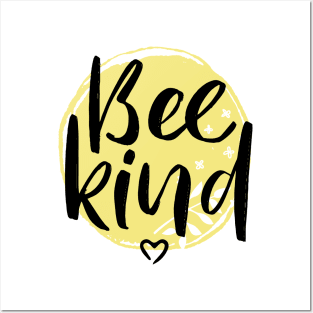 Bee Kind Posters and Art